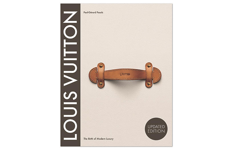 Abrams - Louis Vuitton: Birth of Modern Luxury | One Kings Lane